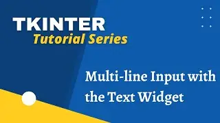 Tkinter Text Widget Tutorial