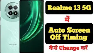 How to set screen off time in Realme 13 5G || Realme 13 5G me auto screen off kaise set kare ||