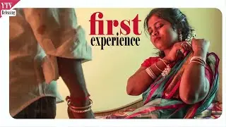 First Experience - New Latest Telugu Short Film ( Dubbed | Popular & Most Viewed | YTV Telugu