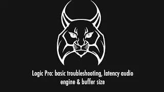 Logic Pro basic troubleshooting and latency audio engine and buffer size