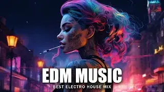EDM Music 2024 🎧 Mashups & Remixes Of Popular Songs 🎧 Bass Boosted 2024
