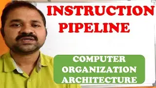 Instruction Pipeline In Computer Organization Architecture || Pipelining