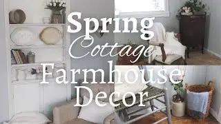 Spring🌺 Home Decor tour | Cottage Farmhouse style | thrifty and minimal 2022