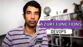 AZURE FUNCTION DEVOPS | Setting up a Build Deploy Pipeline | Going Serverless | Rahul Nath