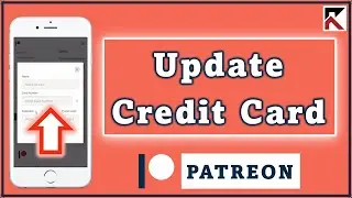 How To Update Credit Card Information Patreon | Change Information