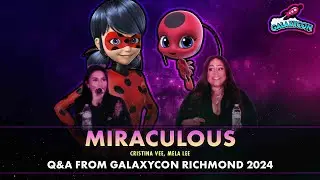 Miraculous: Tales of Ladybug and Cat Noir Cast Q&A | GalaxyCon Richmond 2024