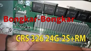 [ Bongkar ] Switch Mikrotik CRS 326-24G-2s+RM