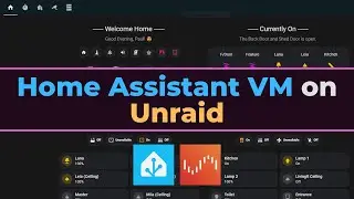 Unraid tutorial: Installing Home Assistant VM made simple