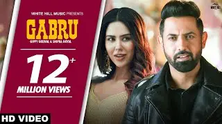 Gabru (Full Song) Gippy Grewal & Shipra Goyal | Carry On Jatta 2 | White Hill Music