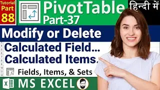 MS-EXCEL-88-Modify or Delete Calculated Field in Pivot Table | Modify or Delete Calculated Item