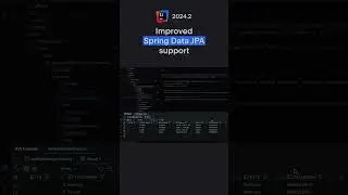 IntelliJ IDEA 2024.2: Improved Spring Data JPA support