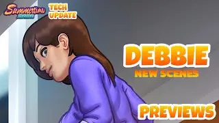 NEW DEBBIE SCENES, NEW CHANGES AND MORE! - Summertime Saga 21.0.0 (Tech Update) - Previews (Part 73)