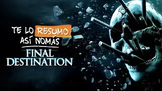 La Saga de Destino Final | TeLoResumo