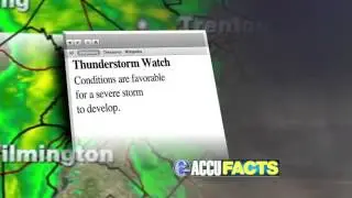 AccuFACTS: Watches and Warnings