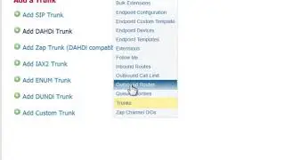 2 5 How to Configure Trunks and Outbound Routes