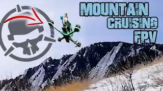 How NOT to Fly Mountains FEAT. BubbyFPV & CraftedKwads