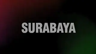 Eksplore Surabaya Terkini