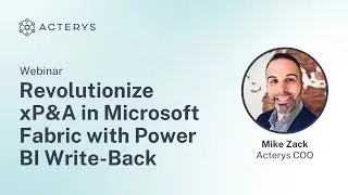 Revolutionize xP&A in Microsoft Fabric with Power BI Write-Back