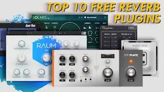 10 Free Reverbs I Cant Stop Using!