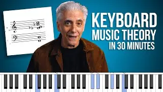 Learn Music Theory On Keyboard in 30 Minutes