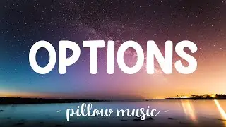 Options - MNA (Matthew Nino Azcuy) (Lyrics) 🎵