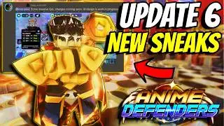 New *OFFICIAL* Sneaks Of Anime Defenders Update 6 Is Insane...