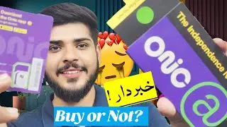 My Experience With Onic Network, Onic Sim Review, Don't Buy Onic Sim in Pakistan