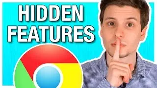 11 Hidden Chrome Features (You'll Wish You Knew About Sooner)