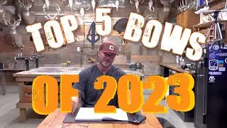 TOP 5 Bows 2023