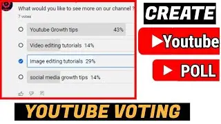 How To Create Youtube POLL 2022 | Voting Poll On Youtube