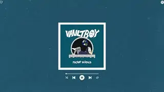 vaultboy - rocket science (sped up & reverb)