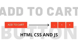 Add to cart button using html5 , css3 and javascript