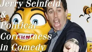 Why Jerry Seinfeld's Wrong About Political Correctness