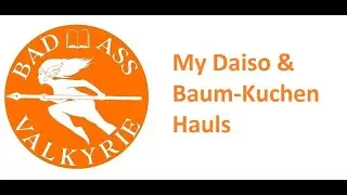 My Daiso & Baum-Kuchen Haul