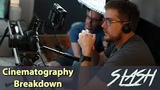 Slash: Cinematography Breakdown - Cinematic Lighting Tips & Techniques