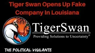 Tiger Swan Opens Up Fake Company In Louisiana
