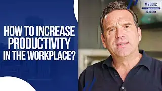 How To Increase Productivity In The Workplace? How To Improve Work-Life Balance?