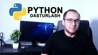 Python dasturlash tili | imkoniyatlar, dasturlar.