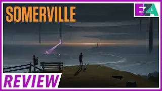 Somerville - Easy Allies Review