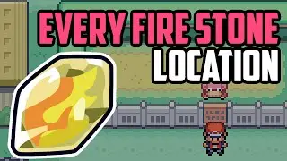 Where to Find Fire Stones (ALL METHODS) - Pokémon FireRed & LeafGreen