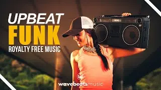 Upbeat Funk Groove Background Music For Videos [Royalty-Free]