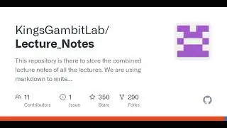 GitHub - KingsGambitLab/Lecture_Notes: This repository is there to store the combined lecture not...