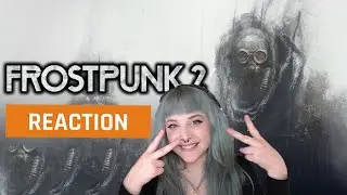 My reaction to the Frostpunk 2 Official Gameplay Trailer | GAMEDAME REACTS