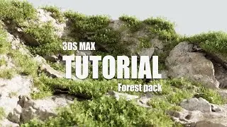 Speed tutorial / lanscape modeling/ scatter in 3ds max, Vray & forest pack