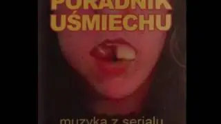 Poradnik Uśmiechu OST - Czas Pożegnań