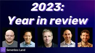 2023 Year in review | Serverless Office Hours