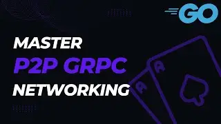 Refactoring My Network Code With gRPC In Golang