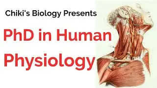 All About PhD in Human Physiology || Fees, Colleges, Duration, Entrances || Detailed Video....By CB