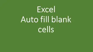 Fill in excel blank cells