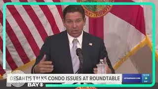 DeSantis talks condo issues at roundtable in Pinellas Park